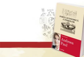 „Forta economica a femeilor” – o carte despre curajul femeilor de afaceri din Romania