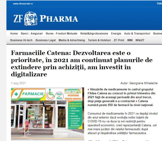 Ziarul Financiar: „Farmaciile Catena: Dezvoltarea este o prioritate, în 2021 am continuat planurile de extindere prin achiziţii, am investit în digitalizare”