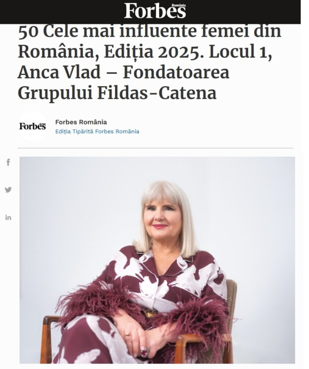 Forbes: 50 Cele mai influente femei din România, Ediția 2025. Locul 1, Anca Vlad – Fondatoarea Grupului Fildas-Catena